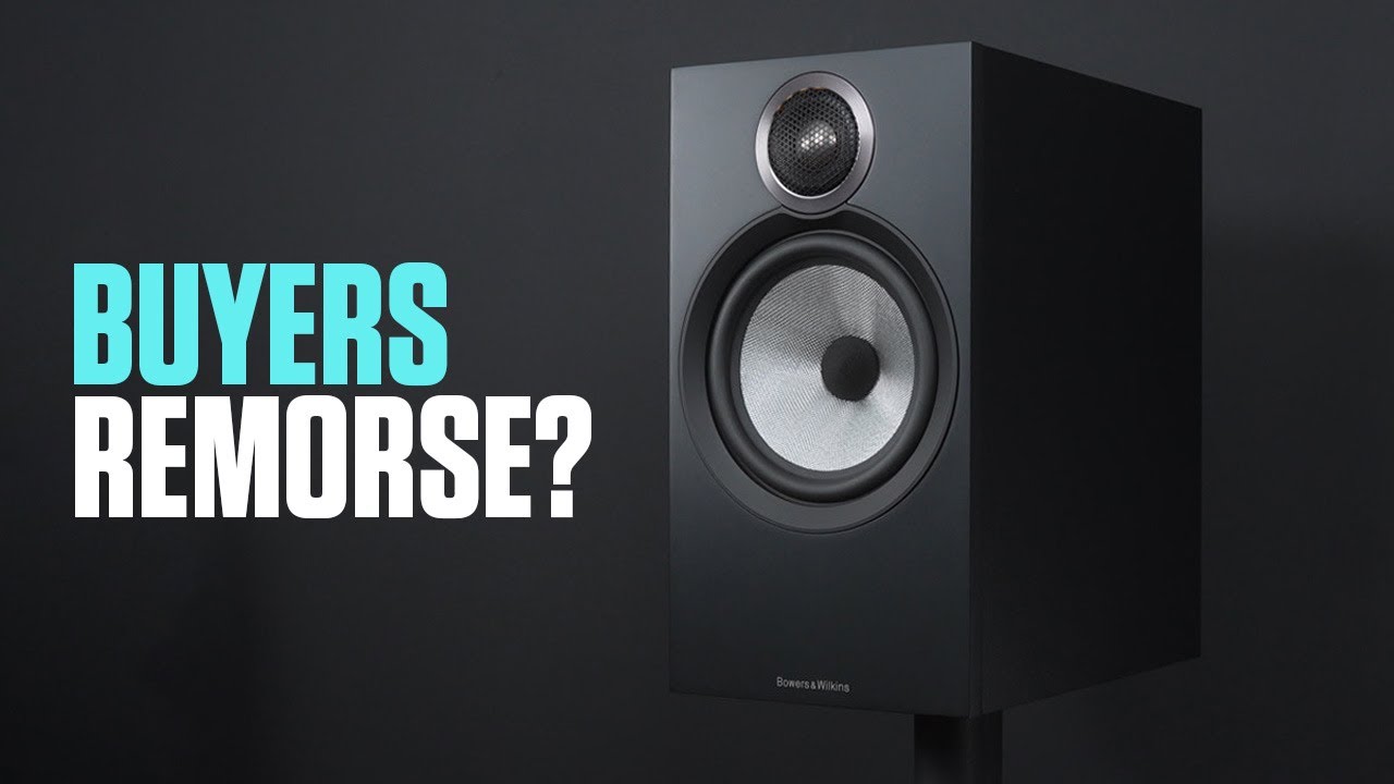 BUYER'S REMORSE??? Bowers and Wilkins 606 S3