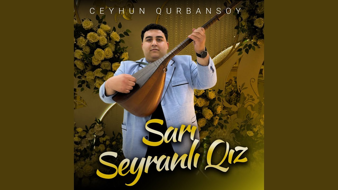 Sarı Seyranlı Qız