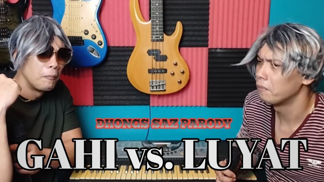 gahi vs. luyat (i love my teacher Max Surban) Dhongs Saz parody