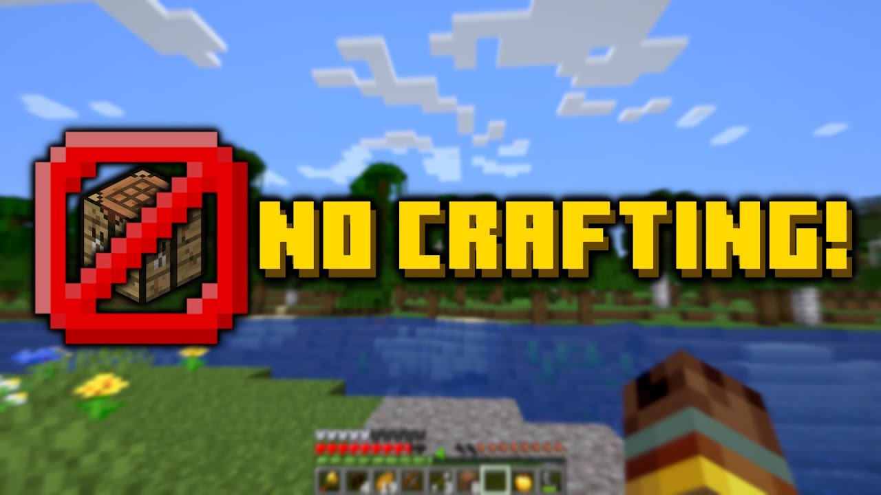 Minecraft With No Crafting Table