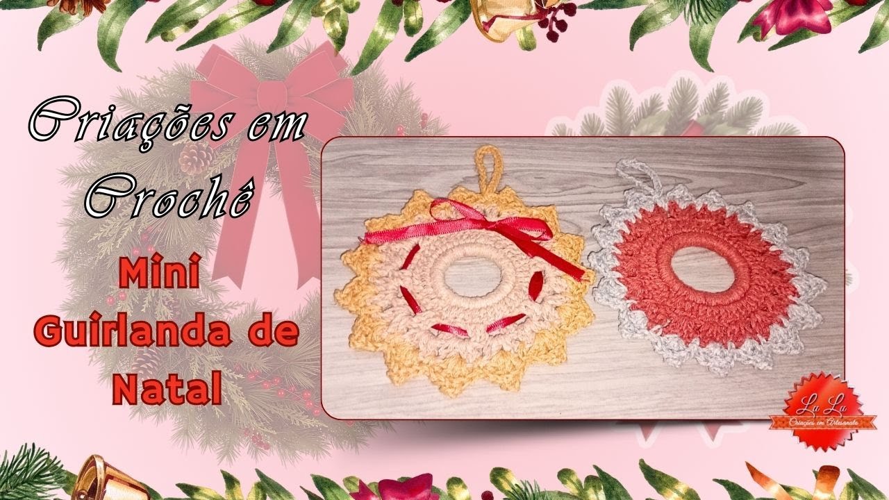 🧑‍🎄Criações em Crochê Tutorial Mini Guirlanda de Natal Decoração