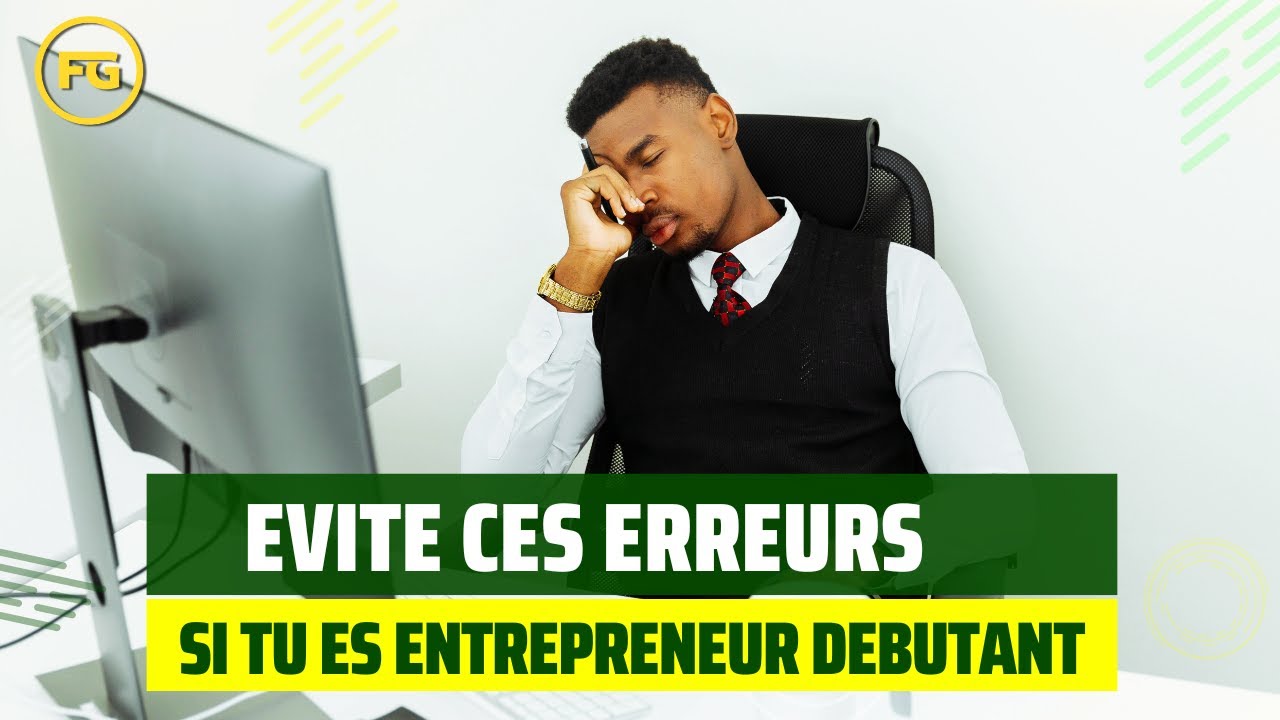 Voici pourquoi 90% des Entrepreneurs échouent : 12 erreurs à connaître absolument.