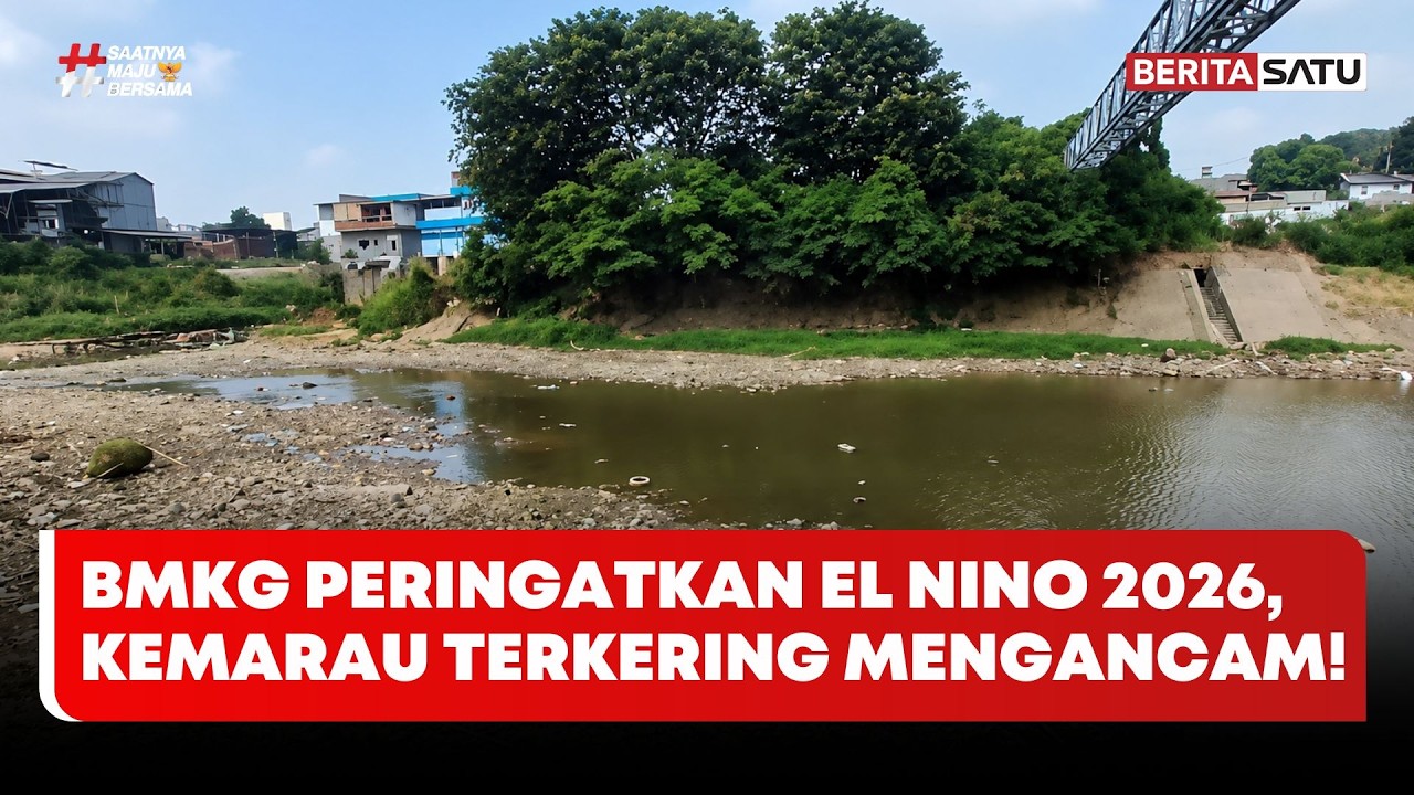 Puncak El Nino 2026 Segera Tiba, BMKG: Waspada Kemarau Paling Kering #BeritaSatu