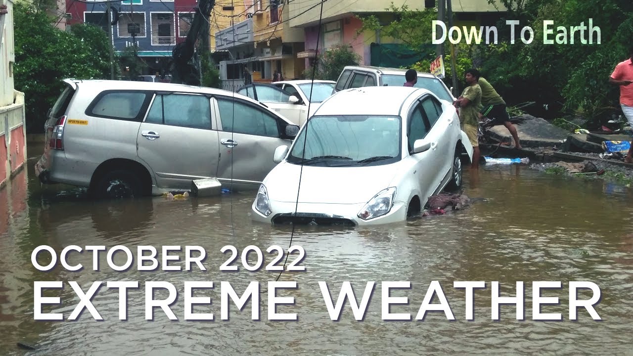 India's extreme weather events | October 2022