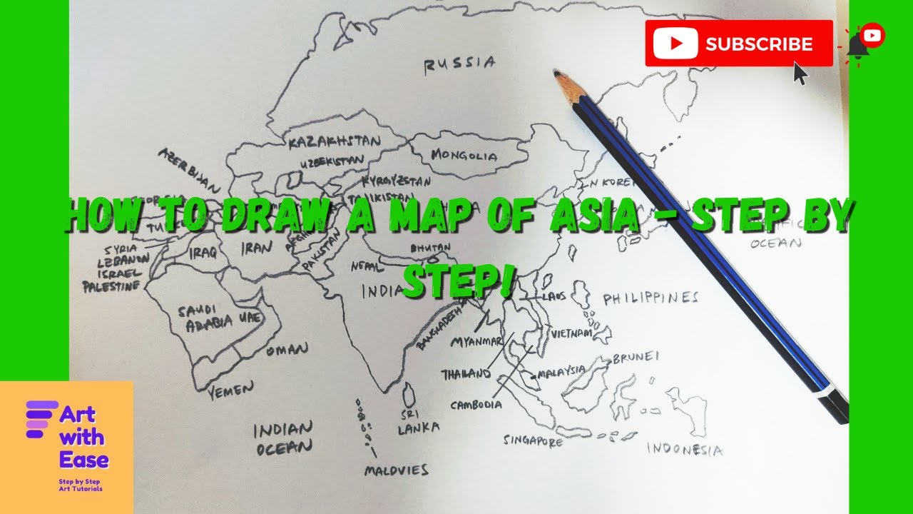 How to draw a map of  Asia - Step by Step!