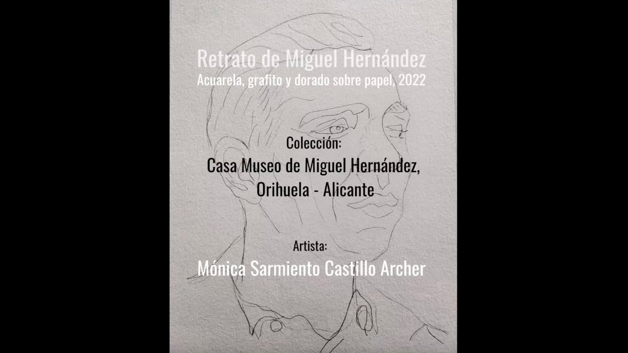 Arte y poesía, Mónica Sarmiento Archer, Fundación Cultural Miguel Hernández, Orihuela España
