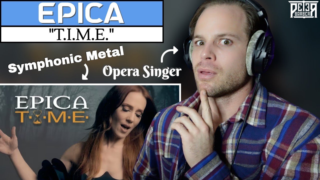 My First Time Hearing EPICA! Opera Singer Reaction & Vocal ANALYSIS | T.I.M.E