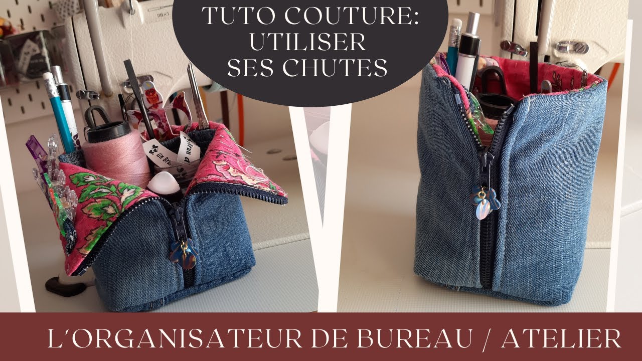 Tuto couture Recyclage [Organisateur de Bureau] Utilisez vos chutes!!