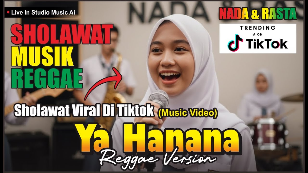 Sholawat Reggae - Ya Hanana || Nada Dan Rasta