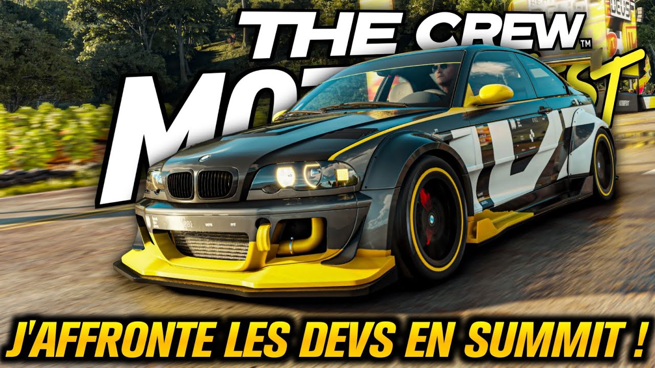 J'AFFRONTE les DÉVELOPPEURS de THE CREW MOTORFEST en SUMMIT !