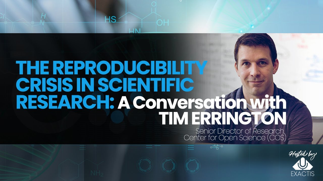 The Reproducibility Crisis in Scientific Research: A Conversation with Tim Errington