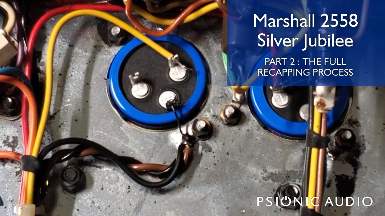 Marshall 2558 Silver Jubilee Part 2 : The Full Recapping Process