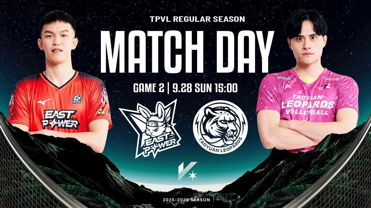【LIVE】𝗙𝗨𝗟𝗟 𝗠𝗔𝗧𝗖𝗛｜TPVL  2025-26 例行賽 G2 9/28 15:00 臺北伊斯特 vs 桃園雲豹飛將