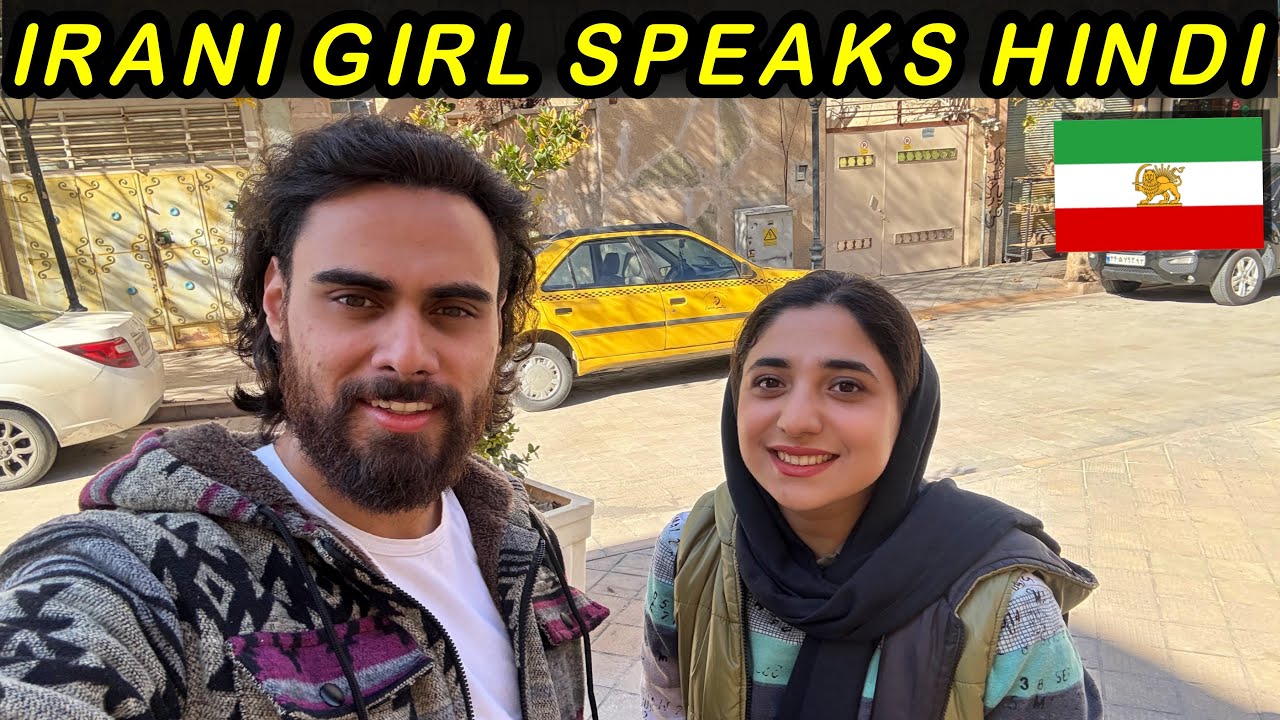 THIS IRANI GIRL SPEAKS HINDI - SHIRAZ IRAN VLOG