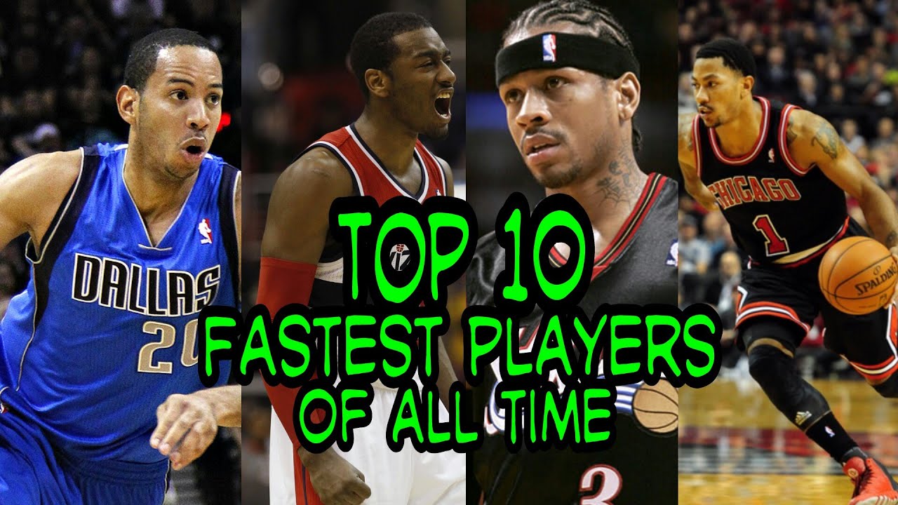 NBA Top 10 Fastest Players of All Time
