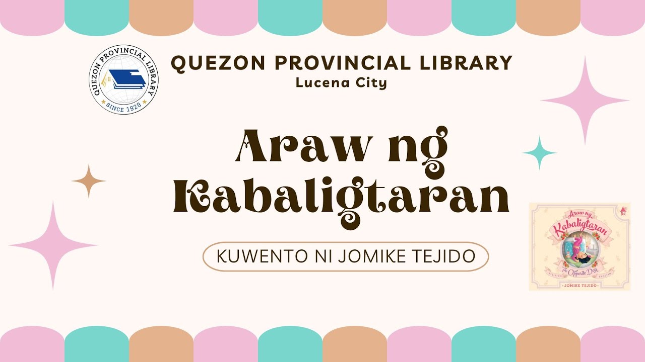 Araw ng Kabaliktaran I Mga Kuwentong Pambata I Quezon Provincial Library