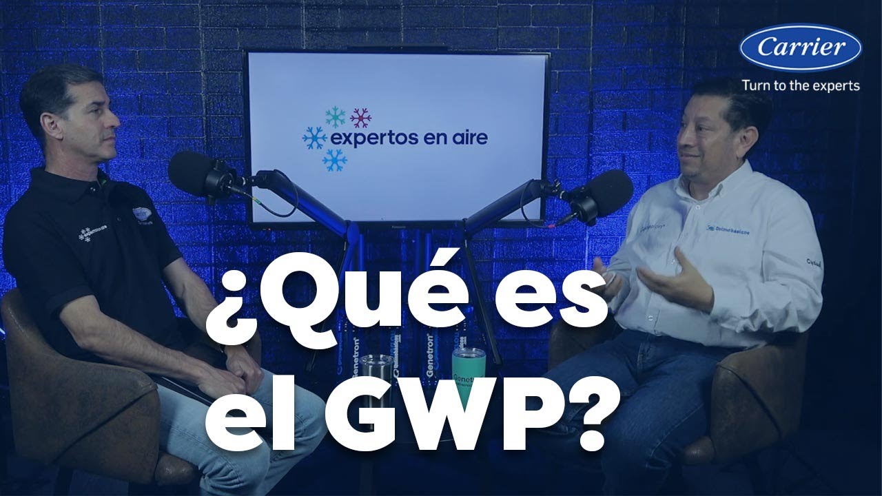 ¿QUÉ SIGNIFICA GWP EN LOS GASES REFRIGERANTES?