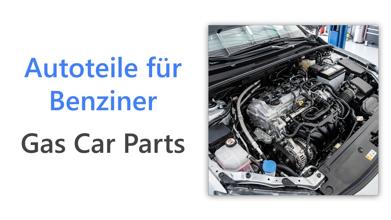 61 German Words for Gas Car Parts | A2 German Vocabulary