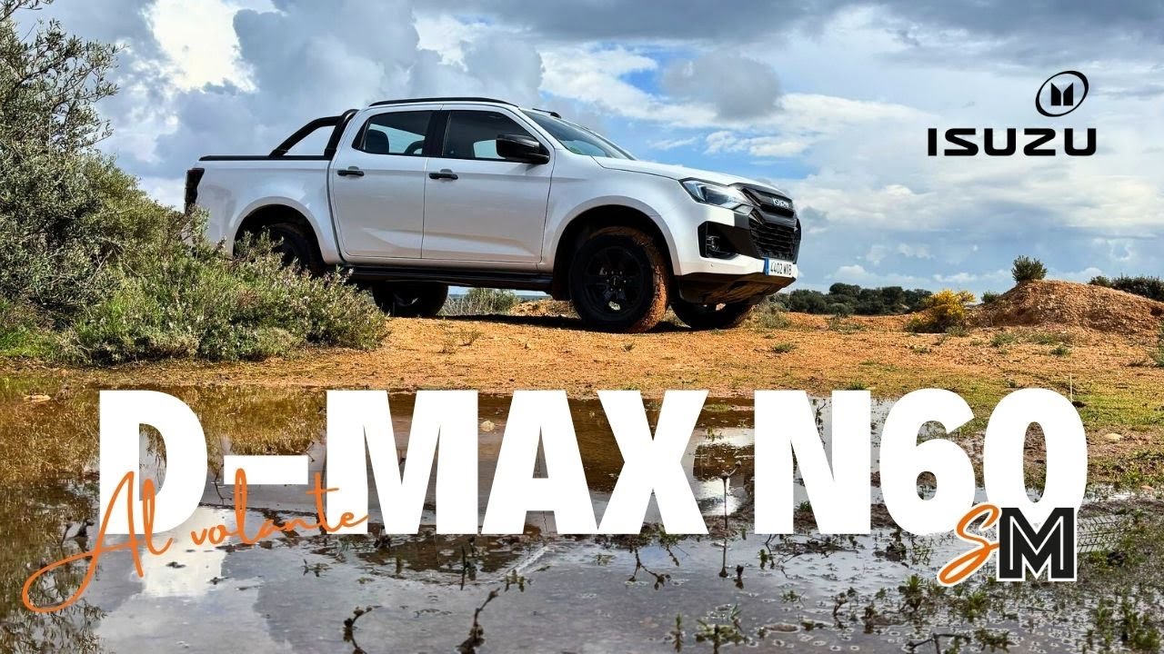 Al volante del Isuzu D-Max N60 Nitro Sport: El pick-up japonés todoterreno / SuperMotor.Online