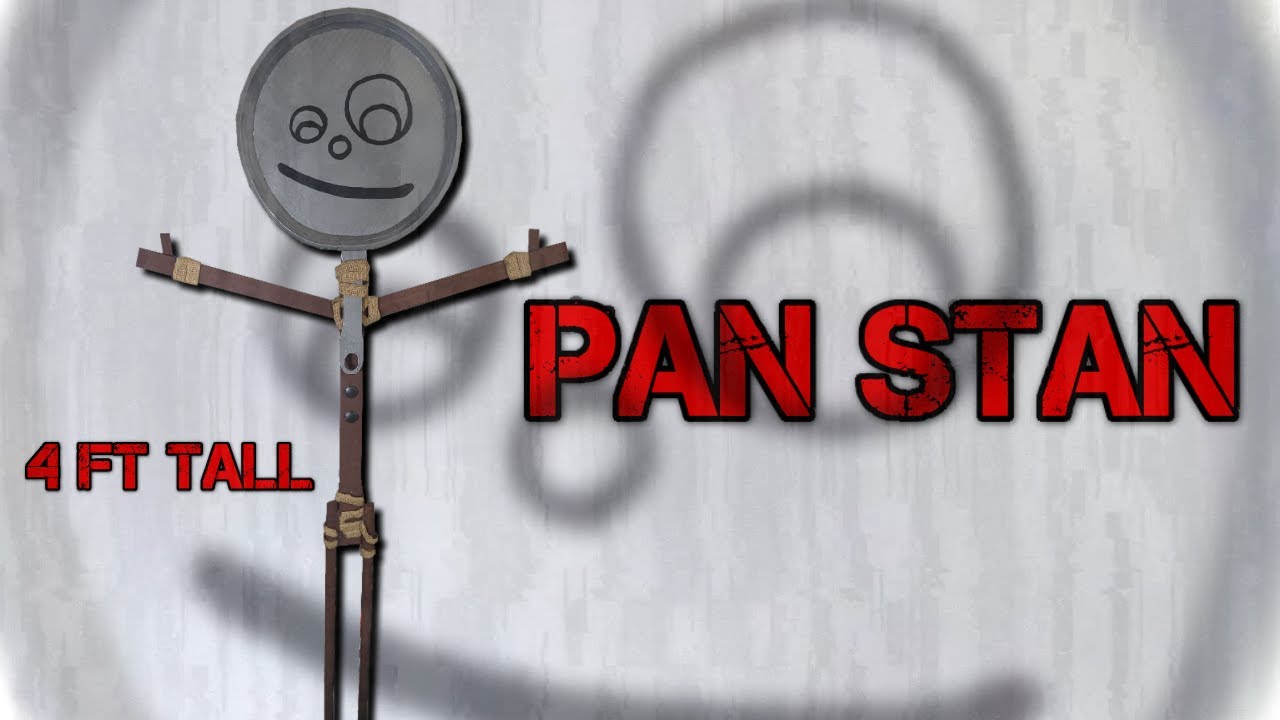 Life Size Pan Stan [Showcase][Why?]