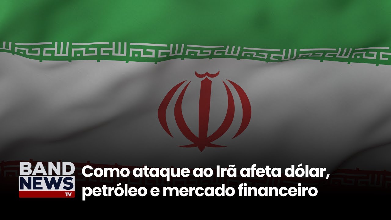 Como ataque ao Irã afeta dólar, petróleo e mercado financeiro | BandNews TV