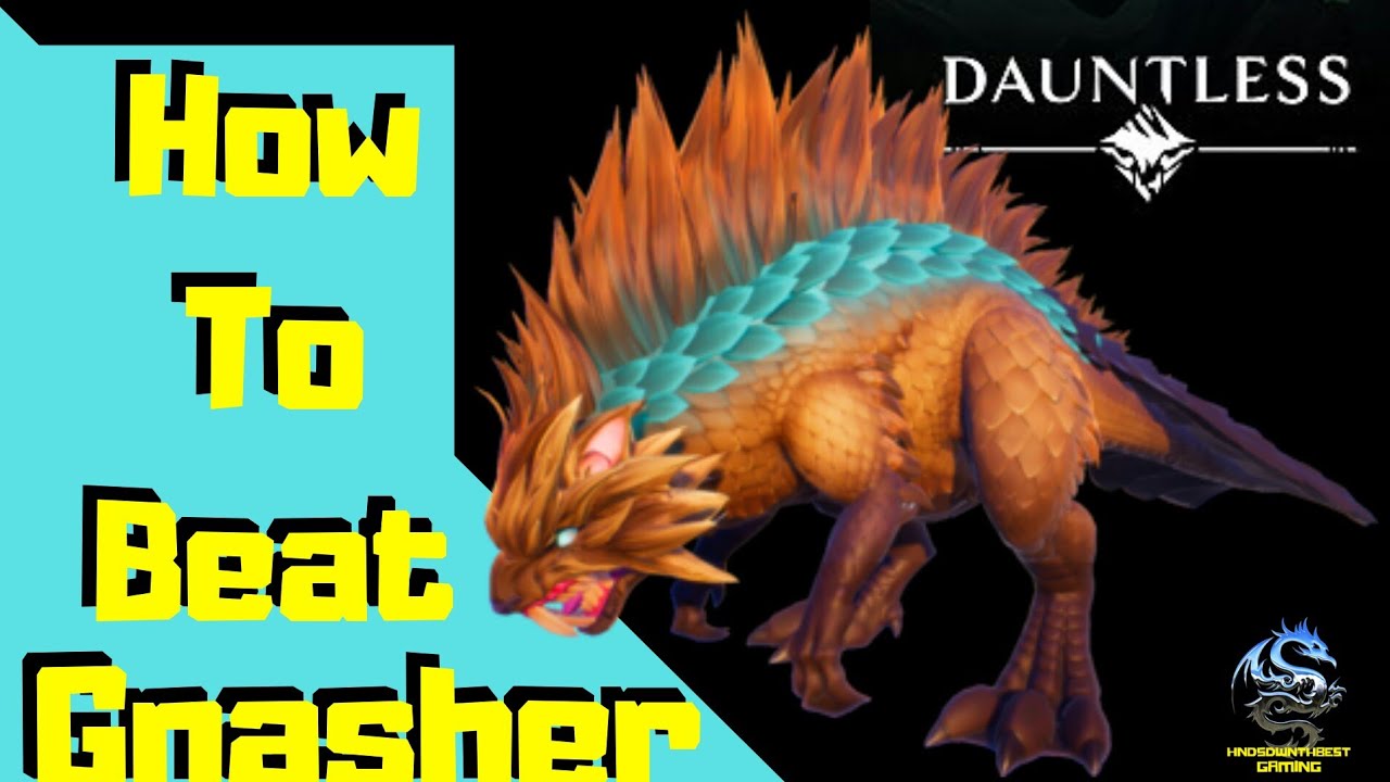 Dauntless:How to beat Gnasher For Beginners!