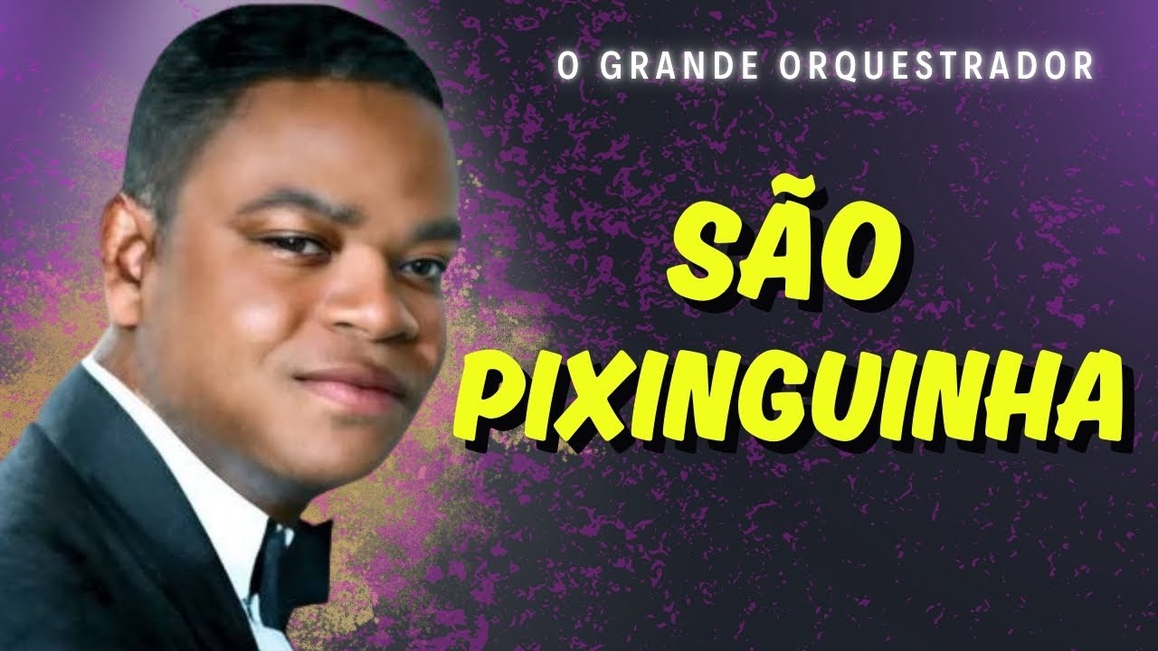 PIXINGUINHA - O GÊNIO CARINHOSO DA MÚSICA BRASILEIRA