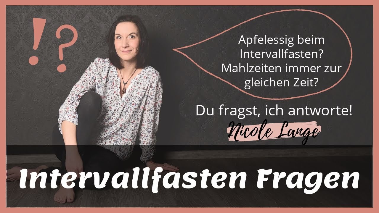 Intervallfasten und Apfelessig? - Mahlzeiten immer zu gleichen Zeit? | Intervallfasten Fragen
