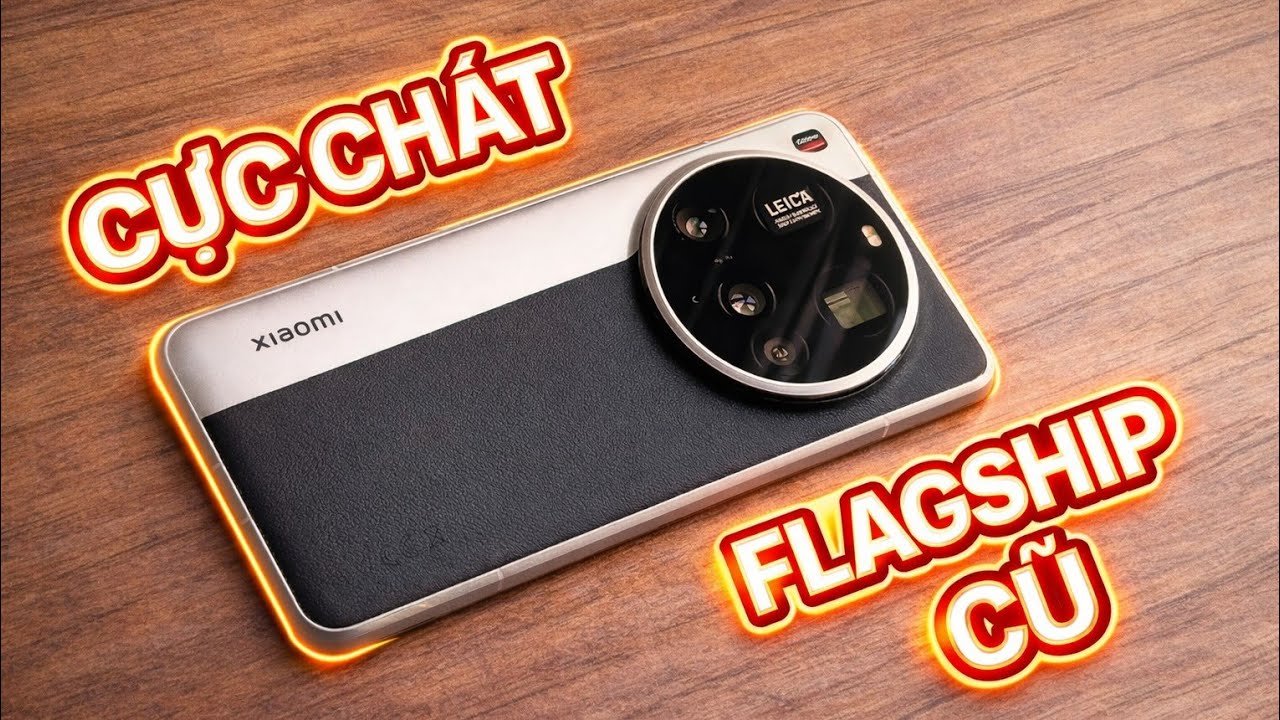 TOP 7 D&Ograve;NG FLAGSHIP ĐỜI CŨ C&Ograve;N NGON CHO&Eacute;T, 2026 ANH EM BẮT Đ&Aacute;Y !!!
