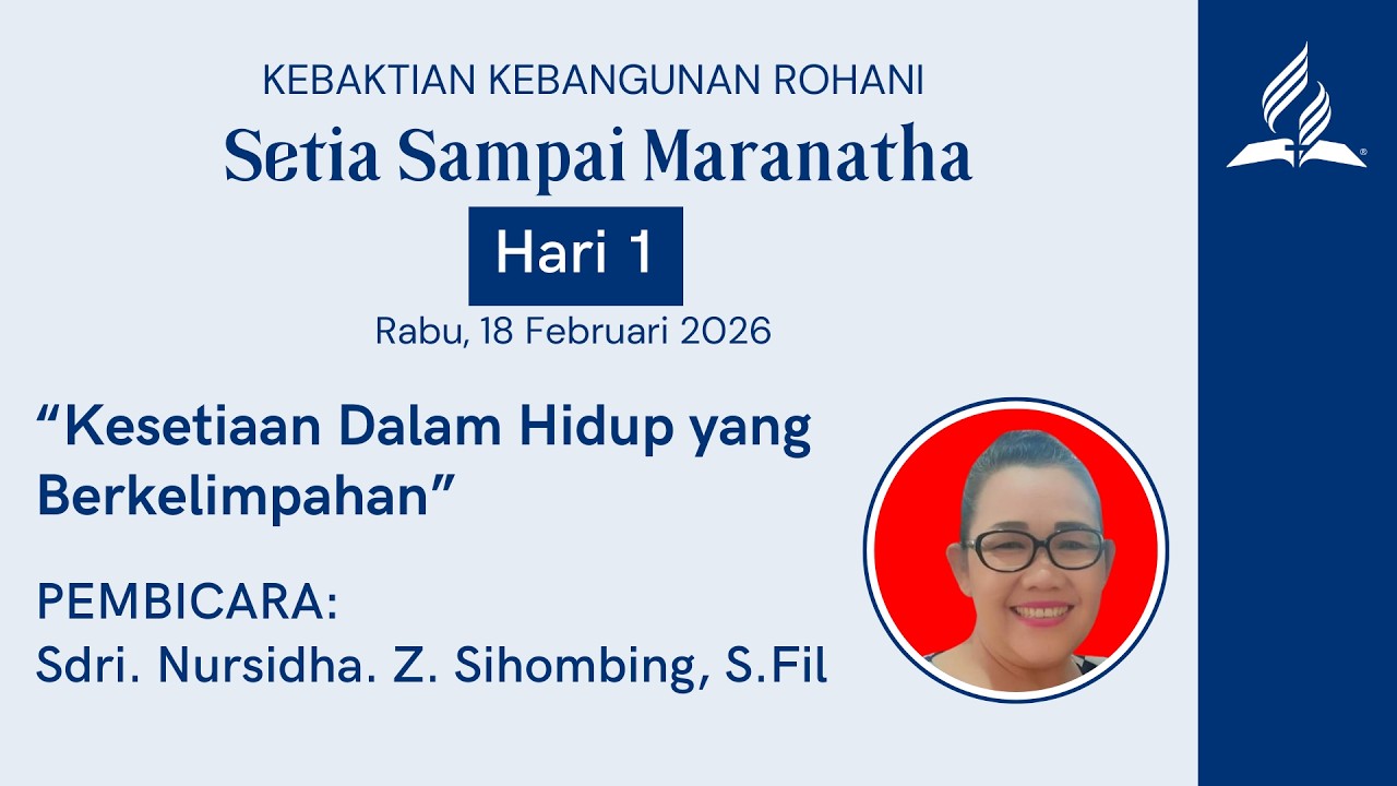 KEBAKTIAN KEBANGUNAN ROHANI JEMAAT MT HARYONO 1 JAKARTA - 18 Februari 2026