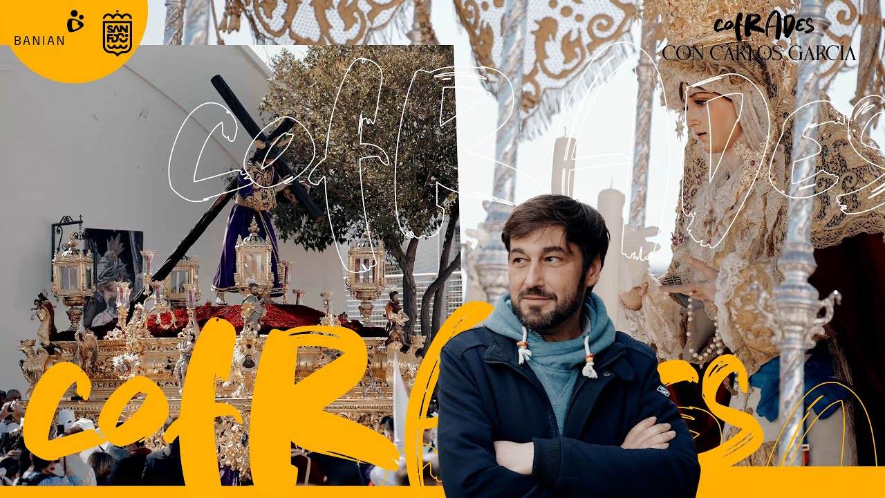 COFRADES #12 David Pardal | Gran Poder y palio del Amor | San Fernando 2024