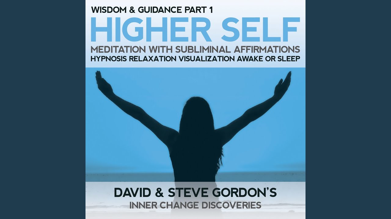 Higher Self Guidance Subliminal Affirmations with Relaxing Music