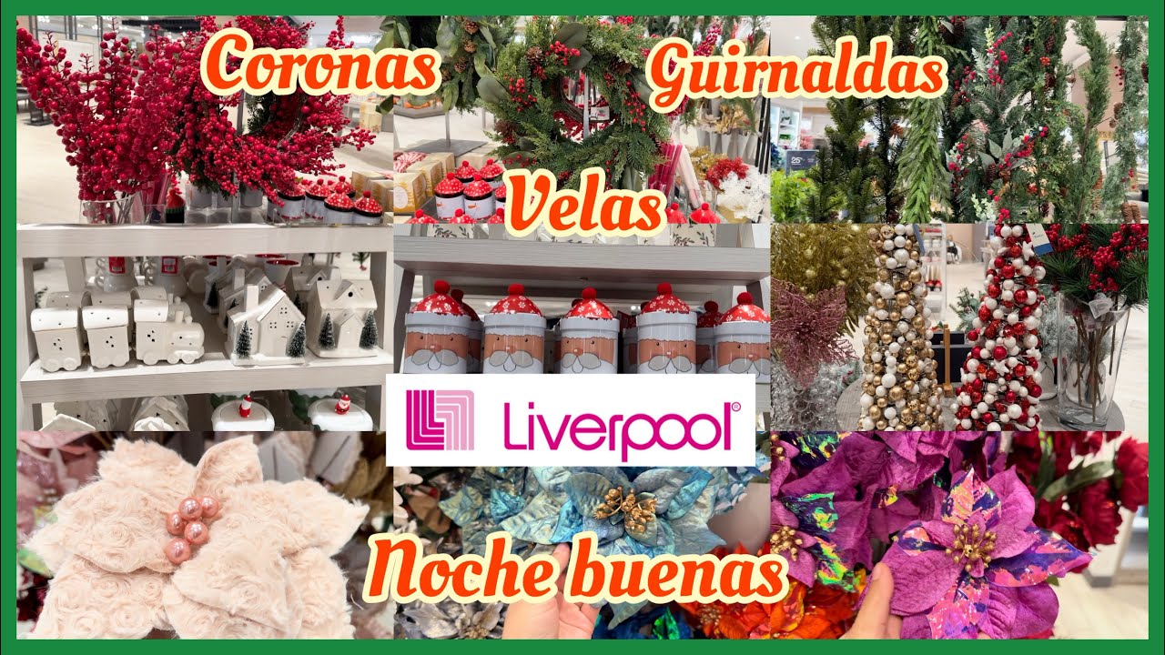Liverpool♥️noche buenas🎄velas🕯️guirnaldas💚coronas y más Navidad2025🌲 #liverpoolmexico #decoracion 