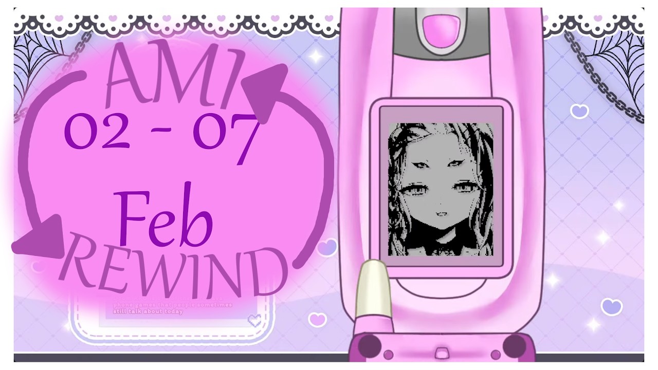 Ami Rewind Feb 02 - 07