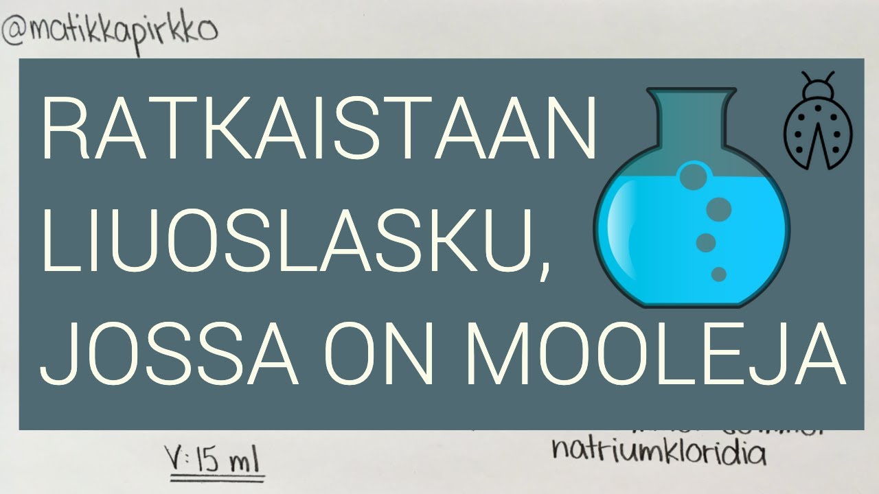 Lääkelaskut/liuoslaskut/mooli: Paljonko annat liuosta, jonka pitoisuus on 4 mmol/ml? 🍸Matikkapirkko