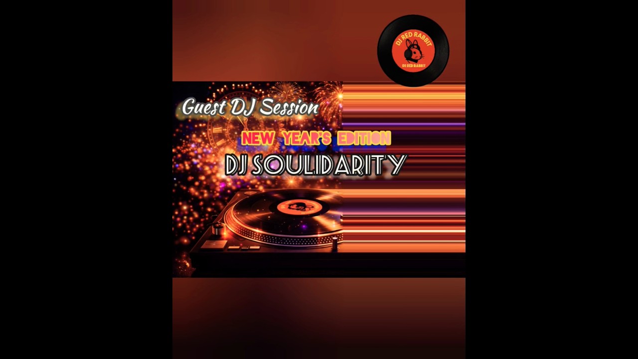 Happy New Year 🎊- Guest DJ Session 