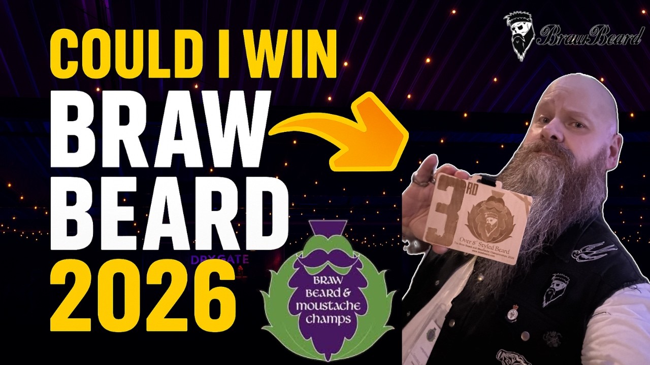 Could I Win Braw Beard 2026?