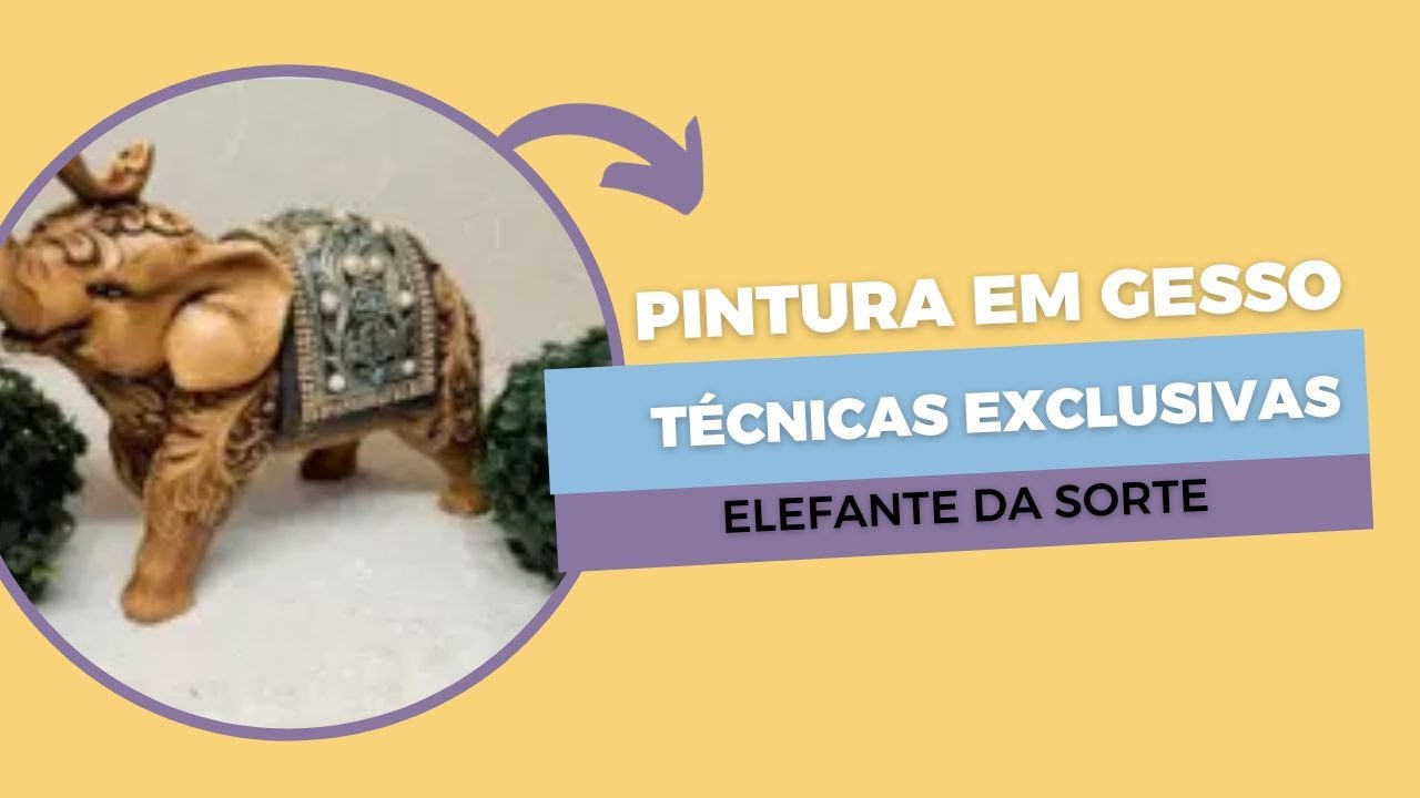 PINTURA EM GESSO l ELEFANTE l PASSO A PASSO