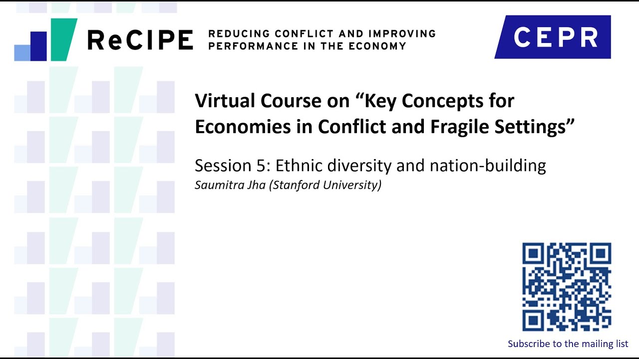 Virtual Course on “Key Concepts for Economies in Conflict and Fragile Settings” - Session 5
