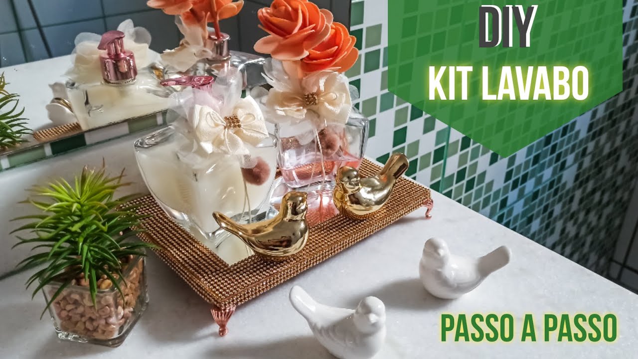 Diy - kit lavabo decorado ( kit lavabo de luxo como fazer ) como fazer kit lavabo de luxo barato.