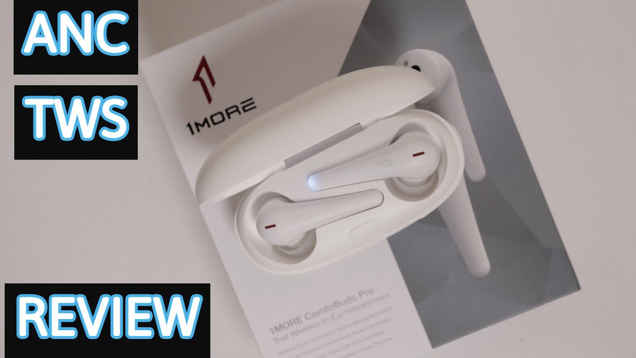 1MORE ComfoBuds Pro True Wireless Earbuds Review