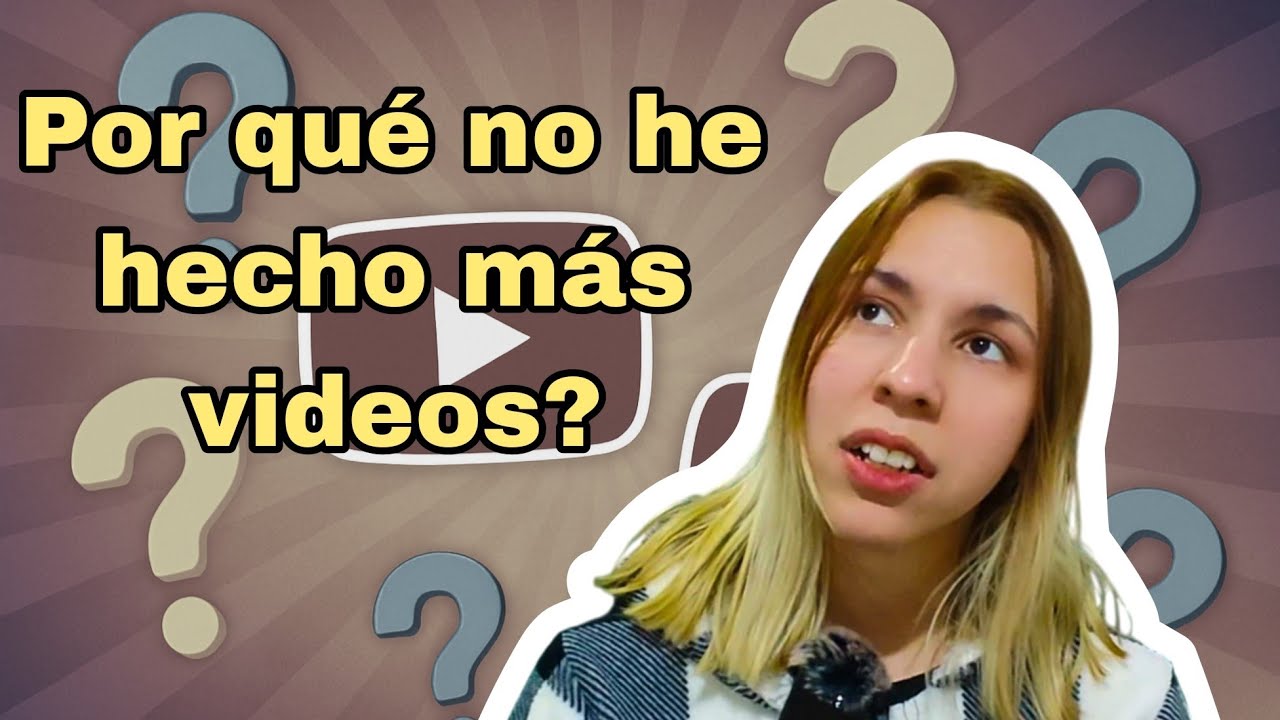 Me fui definitivo de Youtube? Poniéndonos al día