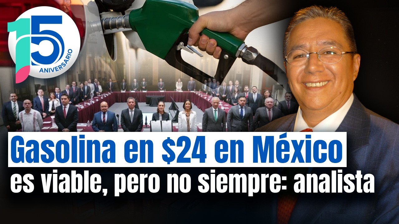 Acuerdo de 24 pesos por litro de gasolina no se puede sostener en México, advierte especialista