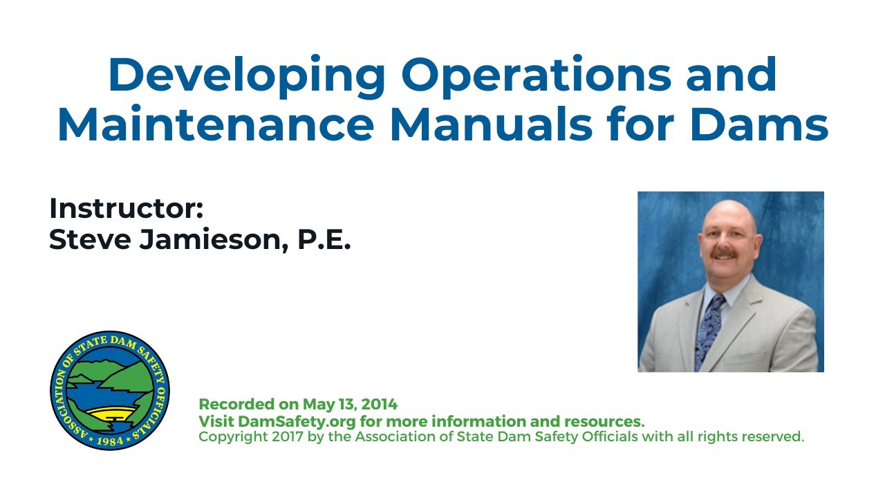 Developing Operations and Maintenance Manuals for Dams-2014
