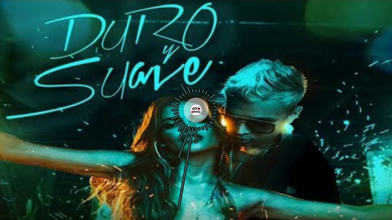 DURO Y SUAVE - Leslie Grace Ft. Noriel - Dj Mursiano (Aisho Ortega)