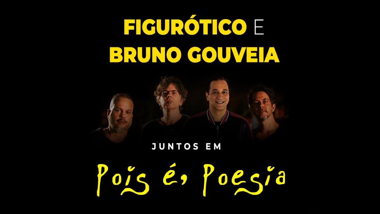 Figurótico & Bruno Gouveia - Pois é, Poesia (Vídeo Oficial)
