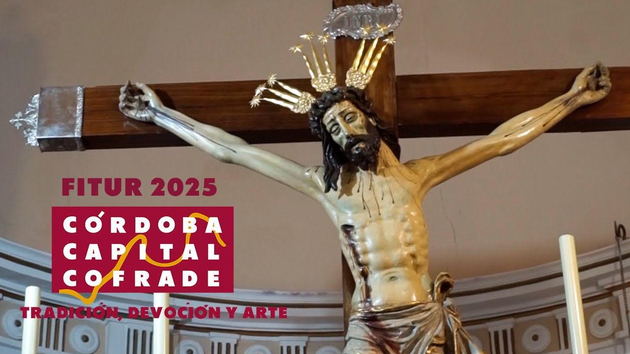 Córdoba Capital Cofrade FITUR 2025 Semana Santa