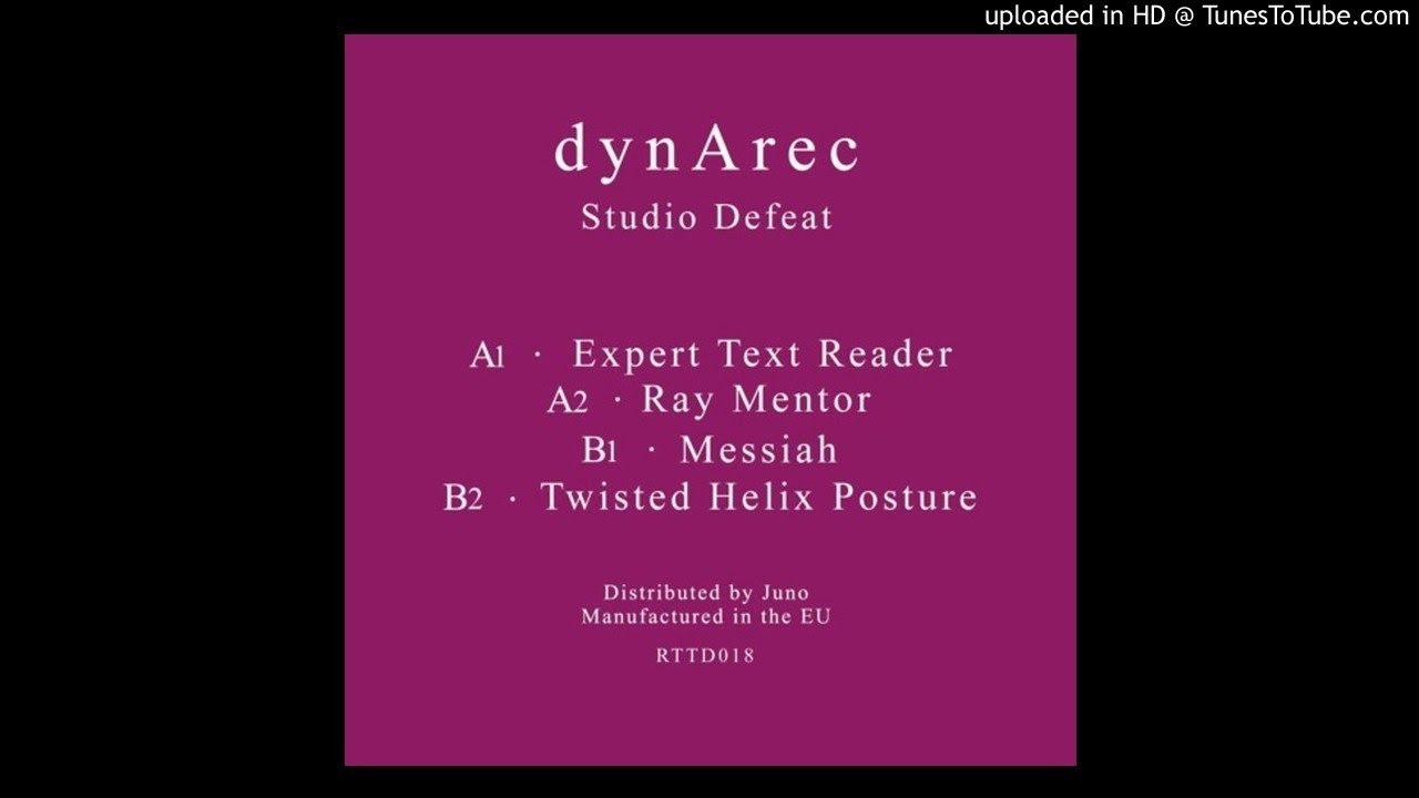 dynArec - Twisted Helix Posture [RTTD018]