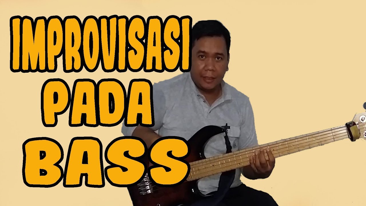 Improvisasi Pada Bass By Jimmy Frank