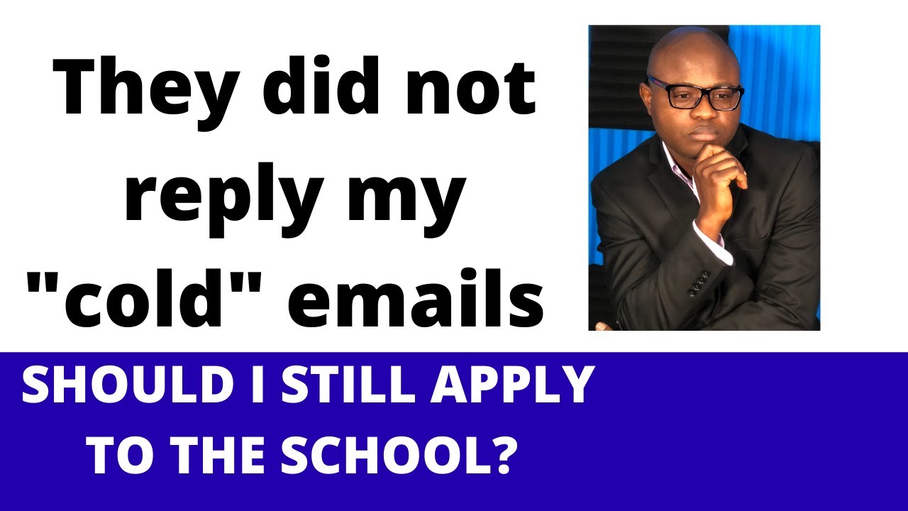 Cold Emails- What to Do If Prospective Graduate School Professors Do not Reply Your Emails